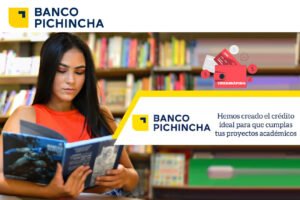 Crédito educativo - Banco Pichincha