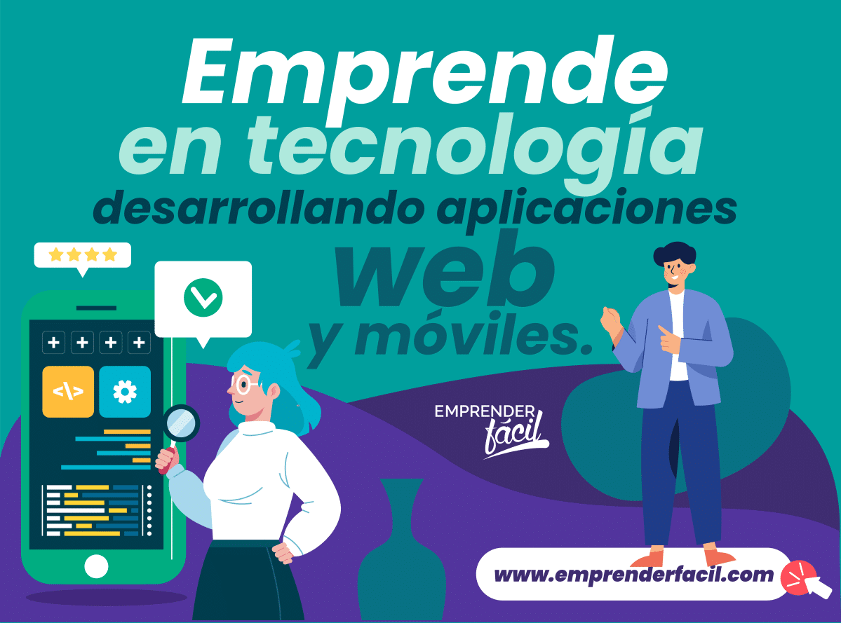 Incursionar en la tecnología desarrollando aplicaciones web y móviles.