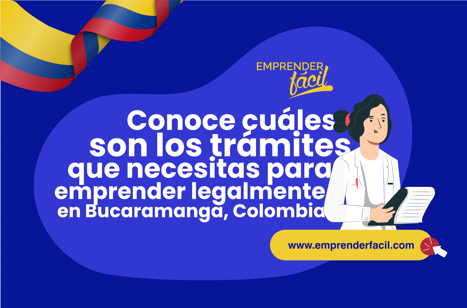 Requisitos para iniciar un negocio en Bucaramanga