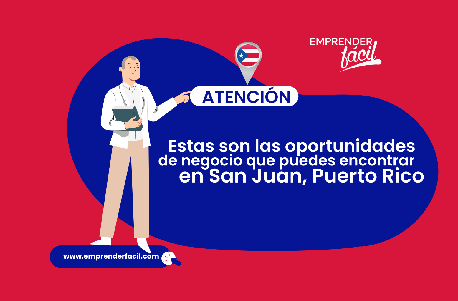 Oportunidades de negocio en San Juan, Puerto Rico