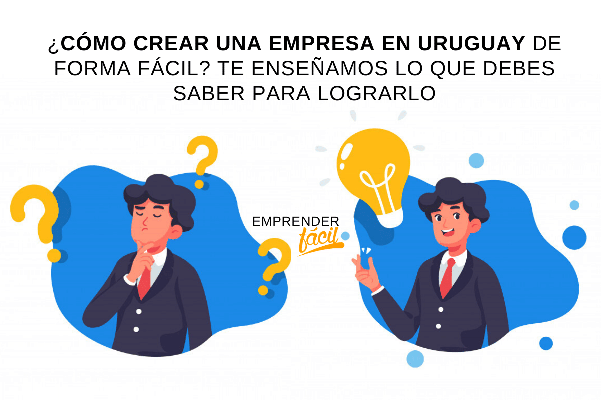 Descubra cómo iniciar un negocio en Uruguay