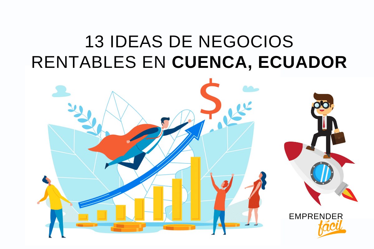 Ideas de negocios rentables en Cuenca