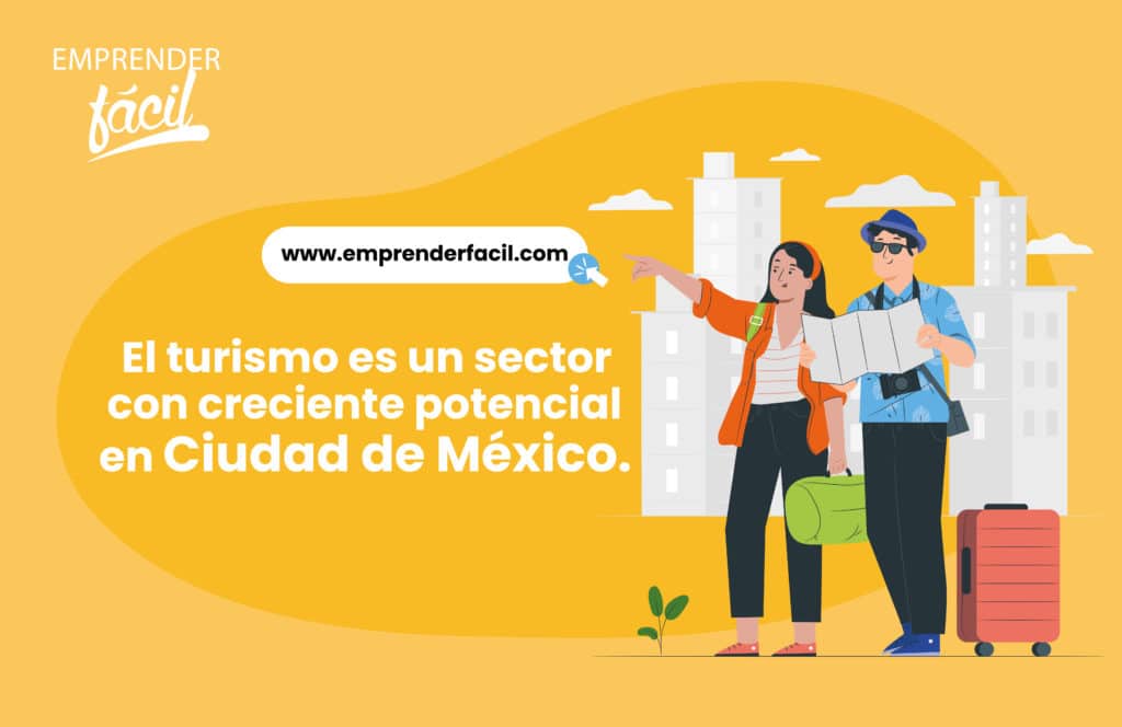 El turismo es un sector con potencial creciente en la Ciudad de México.